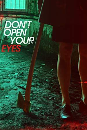 Dont Open Your Eyes 2018 1080p WEB-DL H264 AAC-EVO[EtHD]