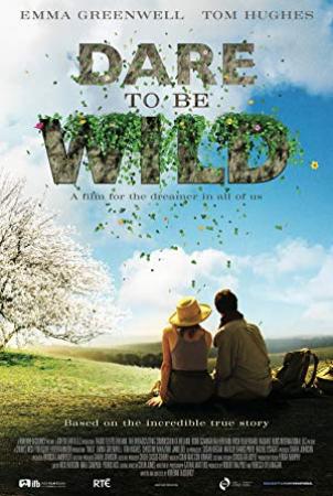 Dare To Be Wild 2015 English Movies HDRip XviD AAC New Source with Sample â˜»rDXâ˜»