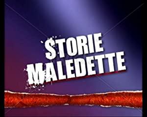 Storie Maledette - S11e04 - 19-03-2011 - Sognando Pretty Woman (Miranda Pereira)