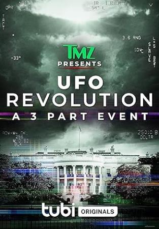 TMZ Presents UFO Revolution 2024 Season 1 Complete 720p WEB x264 [i_c]