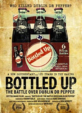 Bottled Up The Battle Over Dublin Dr Pepper (2013) [720p] [WEBRip] [YTS]