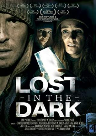 Lost In The Dark (2010) [DVDRip]