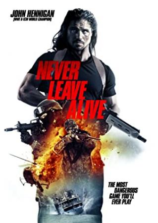 Never Leave Alive 2017 HDRip XViD-ETRG