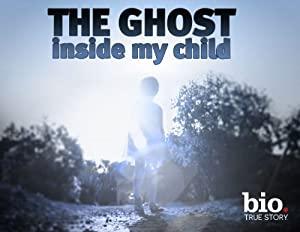 The Ghost Inside My Child S01E01 HDTV XviD-AFG