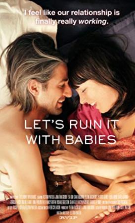 Lets Ruin It with Babies 2013 HDRiP XViD-MP3