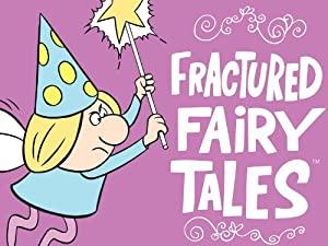 Fractured fairy tales