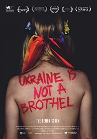 Ukraine is not a Brothel (2013) x264 720p NL subs
