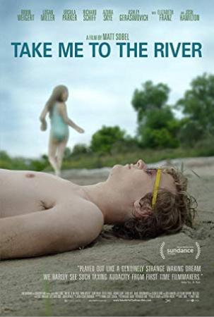 Take Me To The River (2015) [1080p] [BluRay] [5.1] [YTS]