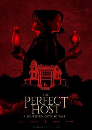 The Perfect Host A Southern Gothic Tale 2018 HDRip XviD AC3-EVO
