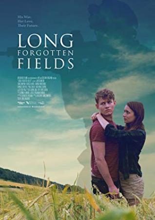 Long Forgotten Fields (2016) [WEBRip] [1080p] [YTS]