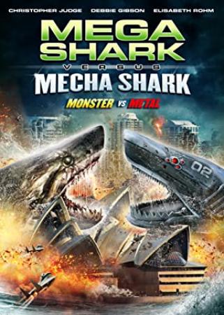 Mega Shark vs Mecha Shark (2014) BluRay 1080p 5.1CH x264 Ganool