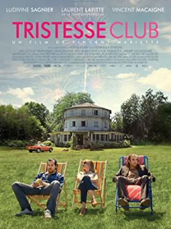Tristesse Club 2014 FRENCH DVDRip XviD-SVR