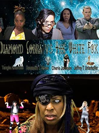 Diamond Cobra vs the White Fox 2015 WEBRip XviD MP3-XVID