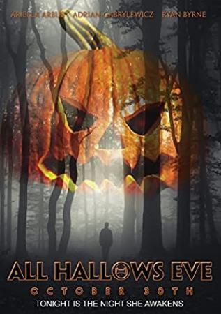 All Hallows Eve October 30th (2015) HDRIP