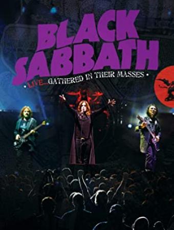 Black Sabbath - Live   Gathered In Their Masses 2013