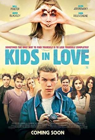 Kids In Love (2016) [BluRay] [1080p] [YTS]