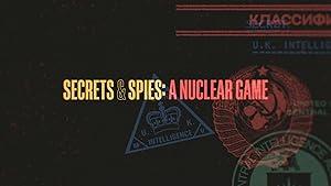 Secrets Spies A Nuclear Game S01E01 Paranoia 1080p HEVC x265-MeGusta