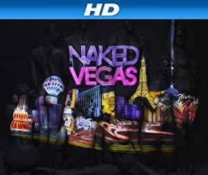 Naked Vegas S01E01 Paint the Town Red 720p WEB-DL DD 5.1 H.264-TVSmash [PublicHD]