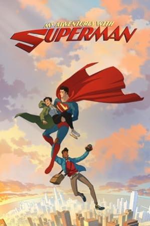My Adventures with Superman S02E06 XviD-AFG[TGx]