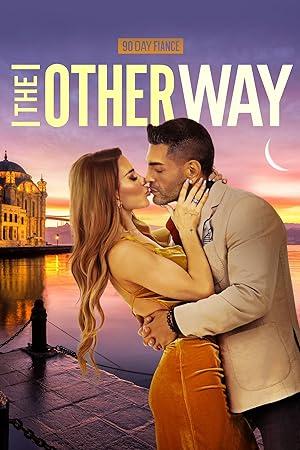 90 Day Fiance The Other Way S06E01 My Best Friends Meddling 720p AMZN WEB-DL DDP2.0 H.264-NTb[TGx]