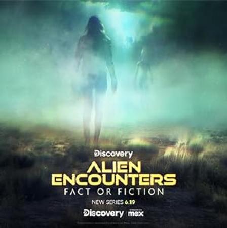 Alien Encounters Fact or Fiction S01E01 1080p WEB h264-FREQUENCY