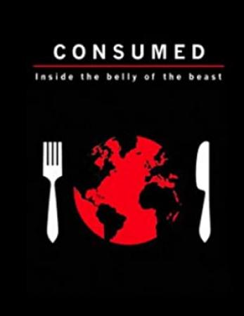 Consumed Inside the Belly of the Beast HDTV x264 720p AC3