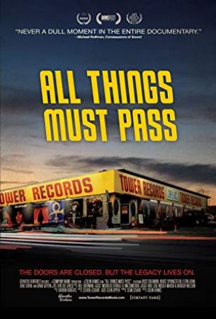 All Things Must Pass The Rise and Fall of Tower Records 2015 1080p BluRay H264 AAC-RARBG