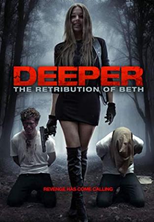 Deeper the Retribution of Beth 2015 HDRip 500MB GoenWae