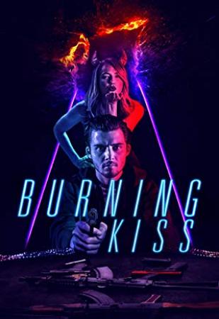 Burning Kiss (2018) [WEBRip] [1080p] [YTS]