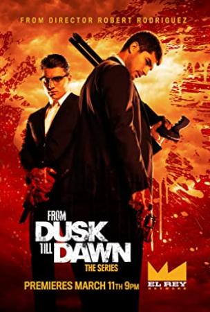 From Dusk Till Dawn (2014) Season 1 S01 (1080p Bluray x265 HEVC 10bit AAC 5.1 RCVR) [UTR]