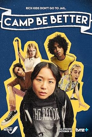 Camp Be Better 2024 S01 720p WEB-DL H264 BONE