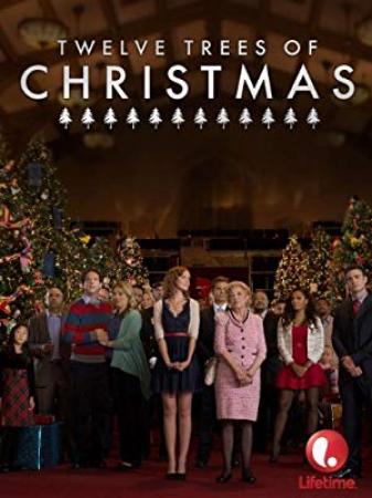 The Twelve Trees Of Christmas 2013 720p WEB-DL H264-jAh [PublicHD]