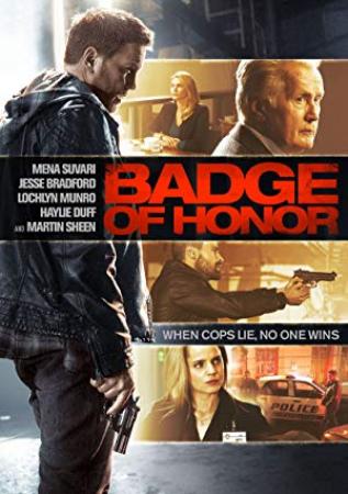 BADGE OF HONOR 2015 BR2DVD DD 5.1 nl subs 2LT