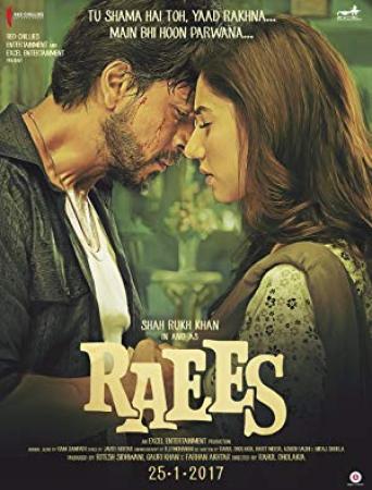 Raees (2017) - 1CD - DVD-Rip - Hindi - x264 - MP3 - Mafiaking - M2Tv