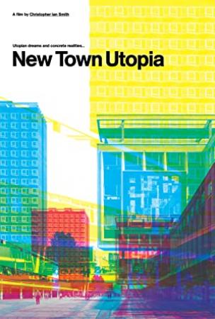 New Town Utopia 2017 DVDRip x264-CADAVER[rarbg]