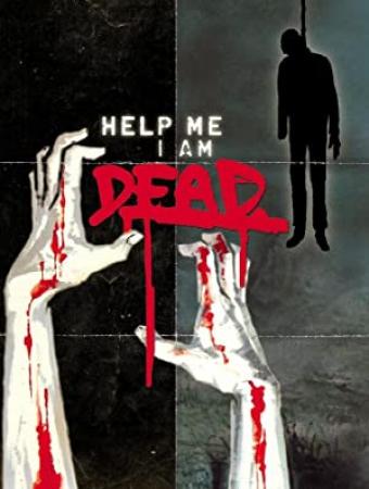 Help Me I Am Dead 2013 720p BluRay x264 REPACK-LiViDiTY [PublicHD]