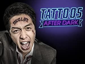 Tattoos After Dark S01E03 Lace Up and Face Down 720p HDTV x264-DHD [PublicHD]