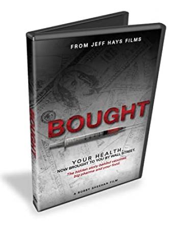 Bought - 2014 A Jeff Hays Movie