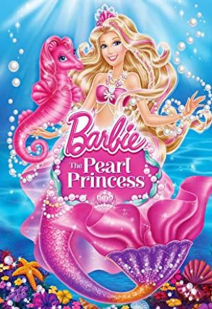 Barbie The Pearl Princess (2014) 720p BDRip [Hindi-Eng] DD2 1-DD 5.1Ch Org  By-DGrea8 (Team-Gpsoft)