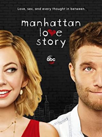 Manhattan Love Story S01E01 1080p WEB-DL AC3 H.264-Juggalotus[rarbg]