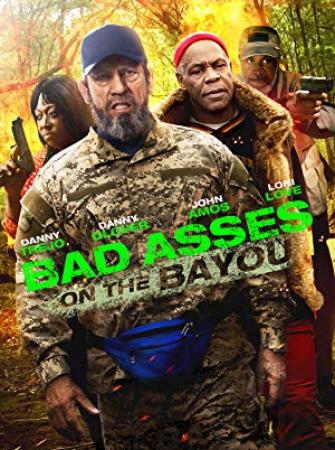Bad Asses On The Bayou 2015 WEB-DL 720p x264 AC3 English Latino URBiN4HD