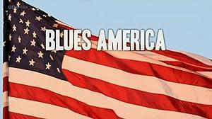 Blues America 1of2 Woke Up This Morning x264 HDTV [MVGroup org]