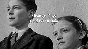 Strange Days Cold War Britain S01E02 HDTV XviD-AFG