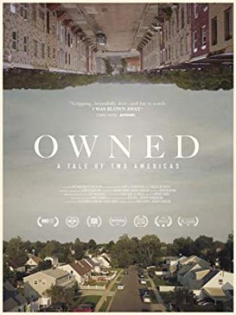 Owned, A Tale Of Two Americas (2018) [BluRay] [1080p] [YTS]