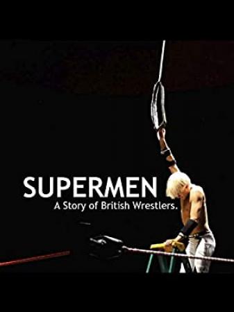 Supermen A Story of British Wrestlers 2014 1080p WEBRip x264-RARBG