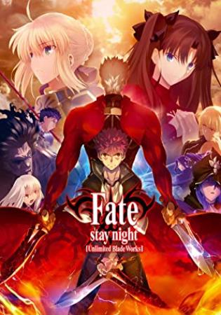 [JesuSub] Fate Stay Night Unlimited Blade Works - VOSTFR 1080p (complet)