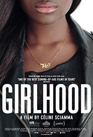 Girlhood 2017 1080p BluRay x264-BARGAiN[EtHD]