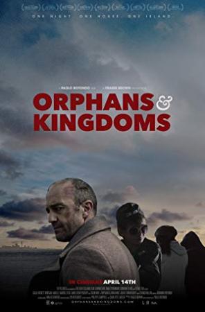 Orphans & Kingdoms (2014) [1080p] [WEBRip] [YTS]