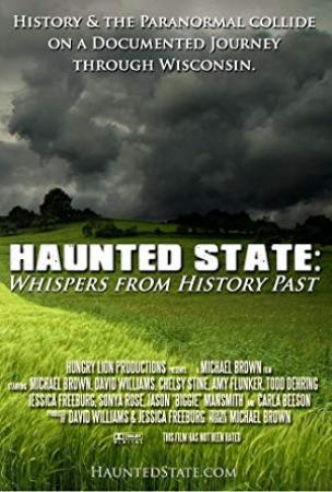Haunted State Whispers from History Past 2014 1080p WEBRip x264-RARBG