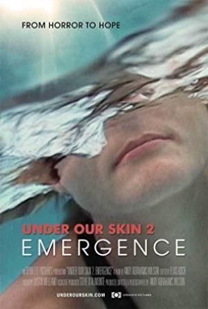 Under Our Skin 2 Emergence 2014 1080p AMZN WEB-DL DDP2.0 H.264-NTG[EtHD]